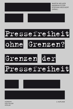 Pressefreiheit ohne Grenzen? Grenzen der Pressefreiheit (eBook, PDF)
