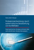 Professionsentwicklung durch systematische Bearbeitung von Konfliktfällen