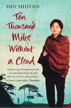 Ten Thousand Miles Without a Cloud (eBook, ePUB) - Shuyun, Sun