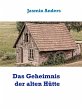 Das Geheimnis der alten Hütte (eBook,... - Bild 1