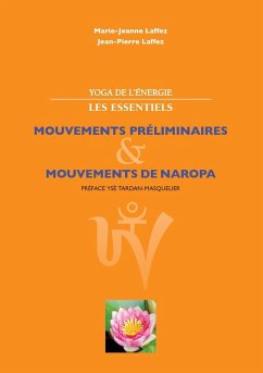 Yoga de l'énergie, les essentiels. (eBook, ePUB) - Laffez, Marie Jeanne et Jean Pierre