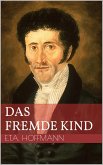 Das fremde Kind (eBook, ePUB)