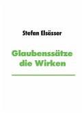 Glaubenssätze die Wirken (eBook, ePUB)