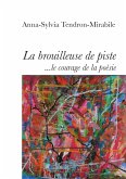 La Brouilleuse de piste (eBook, ePUB)
