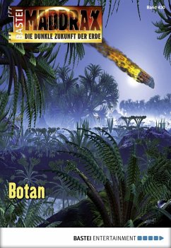 Botan / Maddrax Bd.430 (eBook, ePUB) - Weinland, Manfred