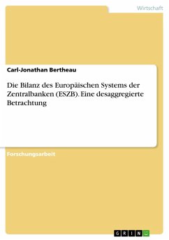 Die Bilanz des Europäischen Systems der Zentralbanken (ESZB). Eine desaggregierte Betrachtung (eBook, ePUB) - Bertheau, Carl-Jonathan