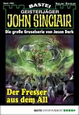 Der Fresser aus dem All / John Sinclair Bd.1983 (eBook, ePUB)