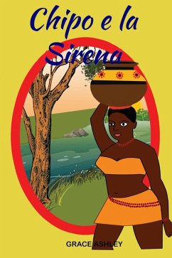 Chipo e la Sirena (eBook, ePUB) Cover Chipo e la Sirena (eBook, ePUB)