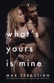 What's Yours Is Mine (eBook, ePUB)