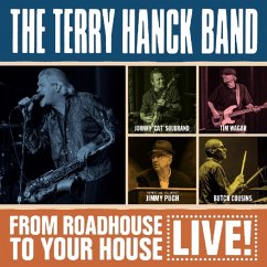 From Roadhouse To Your House-Live - Hanck,Terry-Band-