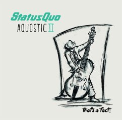 Aquostic Ii-That'S A Fact! - Status Quo