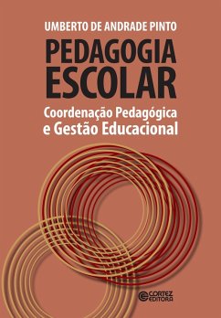 Pedagogia escolar (eBook, ePUB) - Pinto, Umberto de Andrade