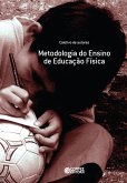 Metodologia do ensino de educação física (eBook, ePUB)