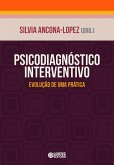 Psicodiagnóstico interventivo (eBook, ePUB) Psicodiagnóstico interventivo (eBook, ePUB)