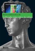 A filosofia como crítica da cultura (eBook, ePUB)