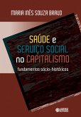 Saúde e serviço social no capitalismo (eBook, ePUB)