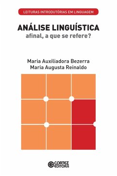 Análise linguística (eBook, ePUB) - Bezerra, Maria Auxiliadora; Reinaldo, Maria Augusta