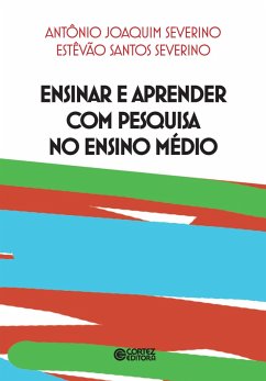 Cover Ensinar e aprender com pesquisa no Ensino Médio (eBook, ePUB)