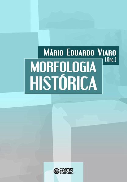 Morfologia histórica (eBook, ePUB) Morfologia histórica (eBook, ePUB)