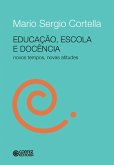 Educação, escola e docência (eBook, ePUB)