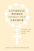 Catholic Women Confront Their Church (eBook, ePUB)