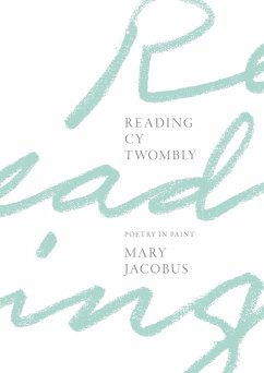 Reading Cy Twombly (eBook, ePUB) - Jacobus, Mary