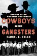 Cowboys and Gangsters (eBook, ePUB) - Bild 1