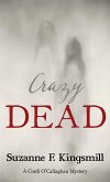 Crazy Dead (eBook, ePUB)