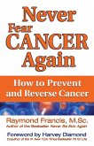 Never Fear Cancer Again (eBook, ePUB)