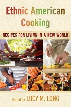 Ethnic American Cooking (eBook, ePUB) - Long, Lucy M.
