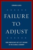 Failure to Adjust (eBook, ePUB) Failure to Adjust (eBook, ePUB)