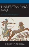 Understanding War (eBook, ePUB)