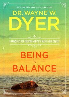 Being in Balance (eBook, ePUB) - Dyer, Wayne W.