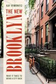 The New Brooklyn (eBook, ePUB) The New Brooklyn (eBook, ePUB)
