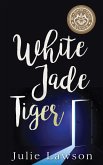 White Jade Tiger (eBook, ePUB)