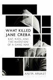 What Killed Jane Creba (eBook, ePUB)