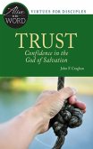 Trust, Confidence in the God of Salvation (eBook, ePUB)