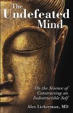 The Undefeated Mind (eBook, ePUB)