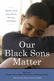 Our Black Sons Matter (eBook, ePUB)