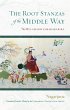 The Root Stanzas of the Middle Way... - Bild 1