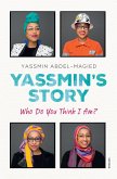 Yassmin's Story (eBook, ePUB)