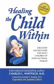 Healing the Child Within (eBook, ePUB)