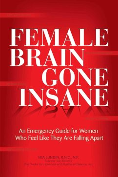 Cover Female Brain Gone Insane (eBook, ePUB)