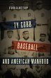 Ty Cobb, Baseball, and American Manhood... - Bild 1