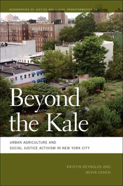 Beyond the Kale (eBook, ePUB) - Reynolds, Kristin; Cohen, Nevin