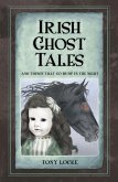 Irish Ghost Tales (eBook, ePUB)