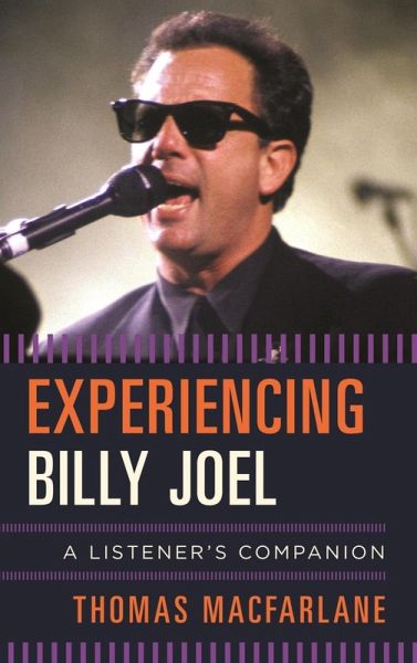 Experiencing Billy Joel (eBook, ePUB) Experiencing Billy Joel (eBook, ePUB)