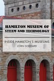 Hamilton Museum of Steam and Technology (eBook, ePUB) Hamilton Museum of Steam and Technology (eBook, ePUB)