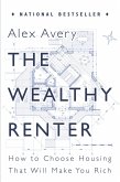 The Wealthy Renter (eBook, ePUB)