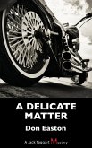 A Delicate Matter (eBook, ePUB)